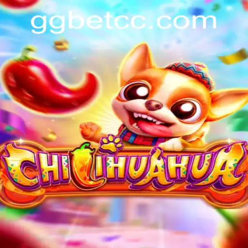 Discovering CHILIHUAHUA: A Thrilling New Game Adventure with GG.BET